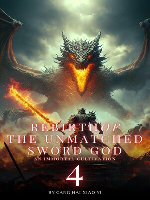cover image of Rebirth of the Unmatched Sword God